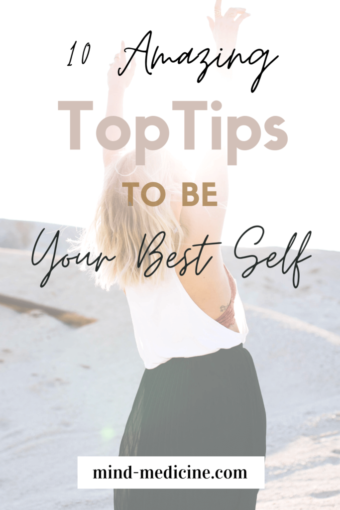 10 amazing top tips to be your best self pin image