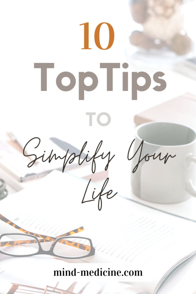 10 Top tips to simplify your life pin image