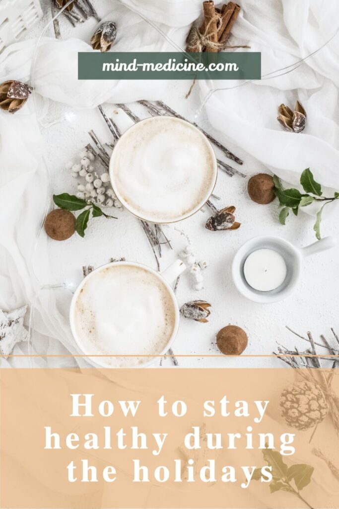 How to stay healthy during the holidays pin image