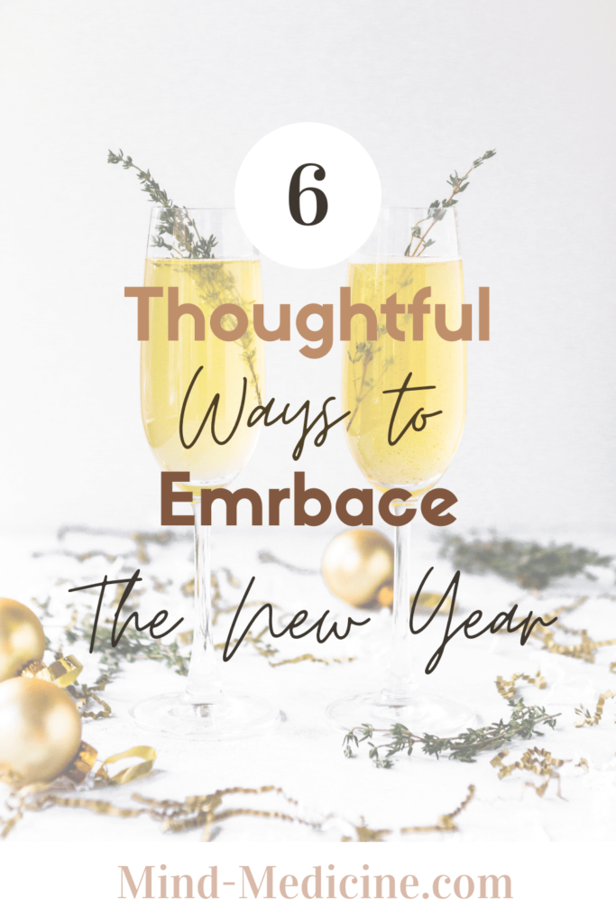 6 thoughtful ways to embrace the new year