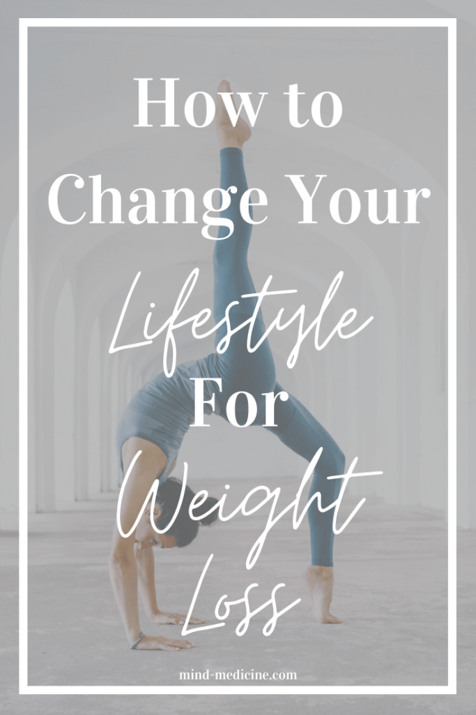 How to change your lifestyle for weight loss pin image