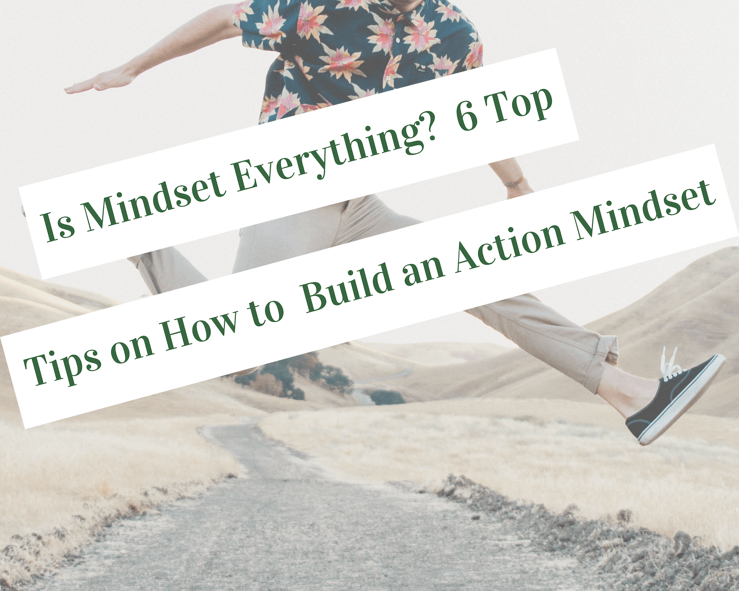 Is mindset everything? featured image