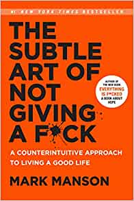 The subtle art of not giving a f*ck book cover