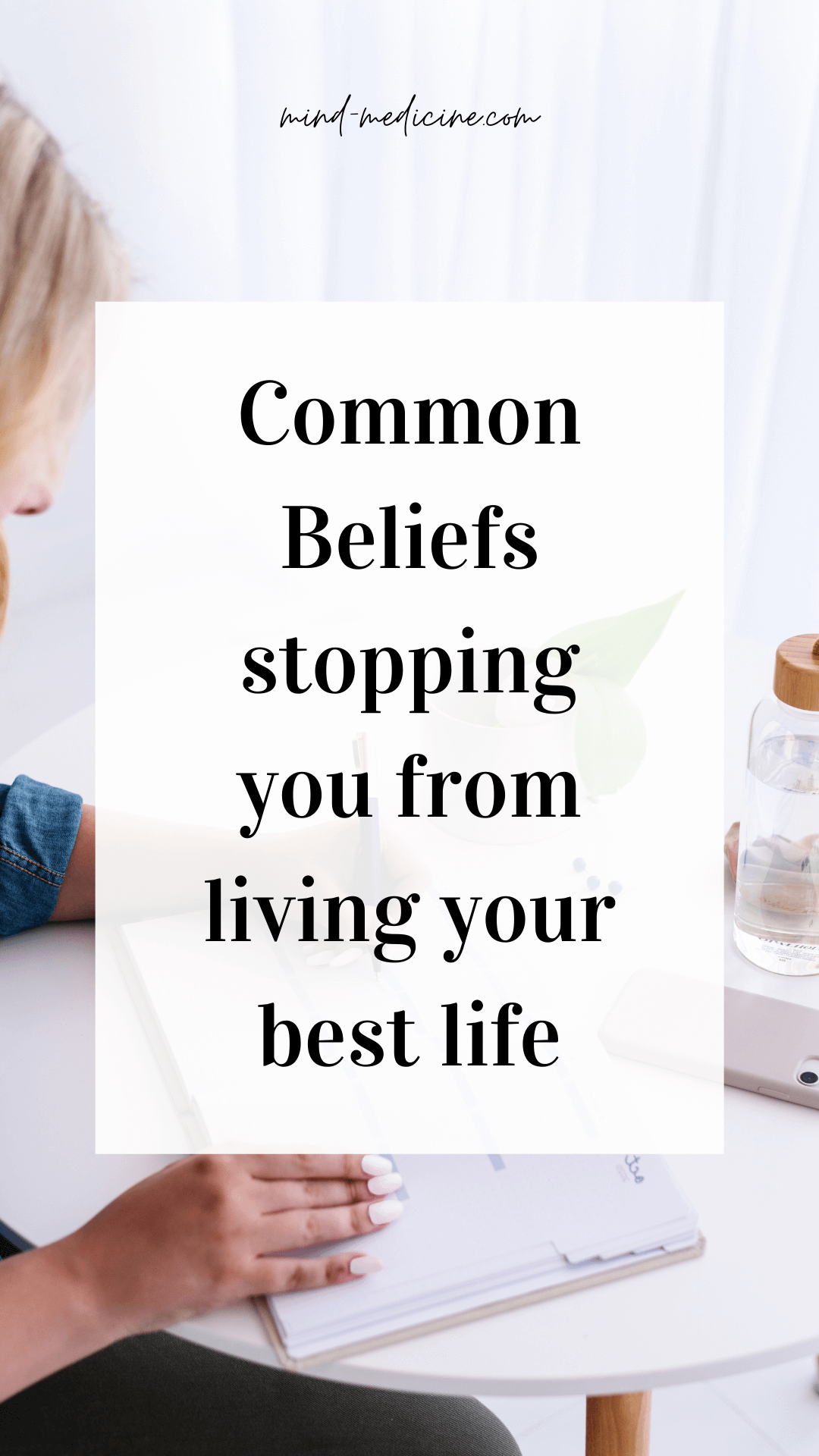 The Biggest and Best List of Common Limiting Beliefs - Mind Medicine